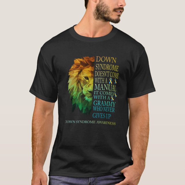 T-shirt Grammy n'obtient jamais le syndrome de Lion Down T (Devant)