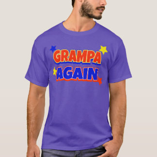 T-shirt Grampa de nouveau Faire-part de grossesse amusant