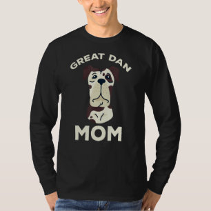 T-shirt Grand Dane Chien Propriétaire Maman Grand Dane Chi
