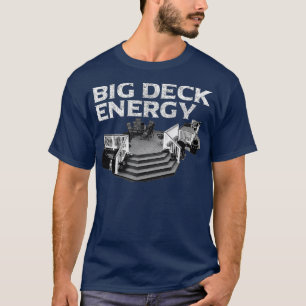 T-shirt Grand Deck Energy Funny Back Pun propriétaire de