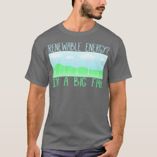 T-shirt Grand fan des énergies renouvelables 1