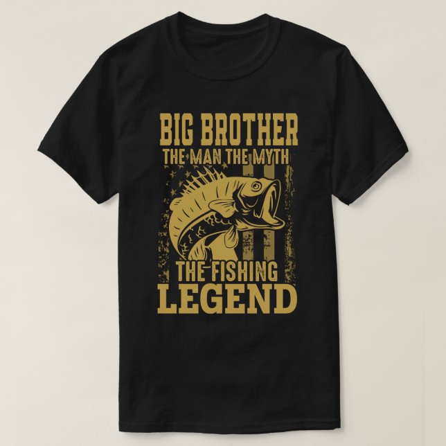 T-shirt GRAND FRÈRE L'Homme Le Mythe La Légende de la pêch (Design devant)