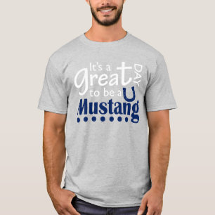 T-shirt Grand jour pour être un mustang