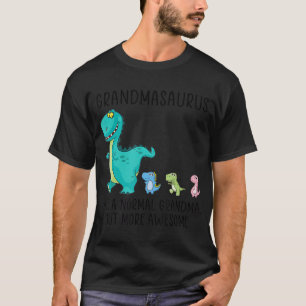 T-shirt Grand-masaure comme une grand-mère normale mais pl