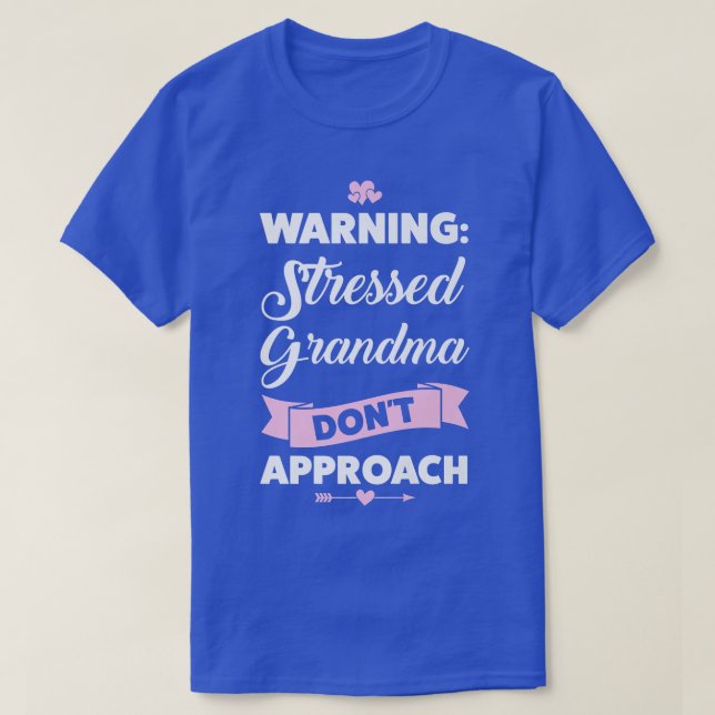 T-shirt grand-mère d'avertissement ne s'approche pas de gr (Design devant)