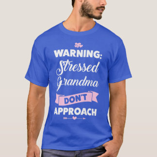 T-shirt grand-mère d'avertissement ne s'approche pas de gr