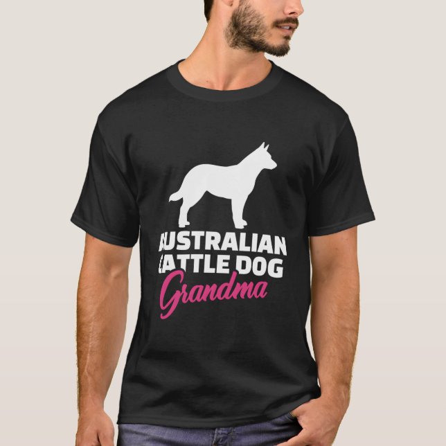 T-shirt Grand-mère de chien de bétail australien (Devant)