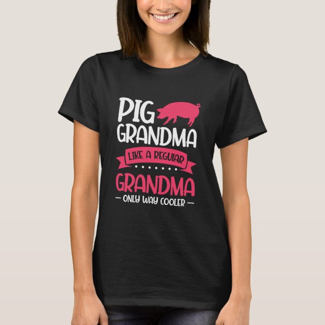 T-shirt Grand-Mère De Cochon Comme Un Moyen Régulier (Devant)