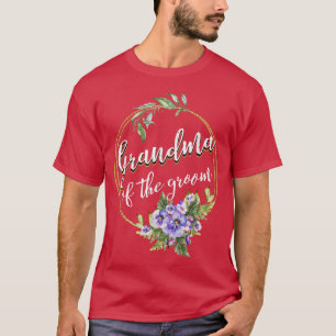 T-shirt Grand-mère du marié Fête de mariage Enterrement de