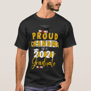 T-shirt Grand-mère fière d'une chemise diplômée 2021 drôle