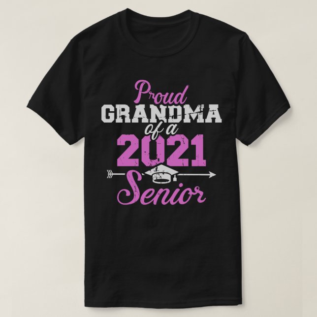 T-shirt Grand-mère fière d'une classe de 2021 senior (Design devant)