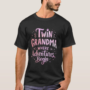 T-shirt Grand-mère jumelle où les aventures commencent Gra
