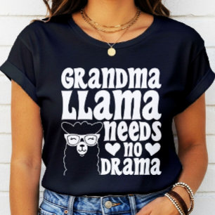 T-shirt Grand-mère Llama n'a pas besoin de drame Fête des 