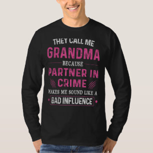 T-shirt Grand-Mère Partenaire Dans Le Crime Me Fait Semble
