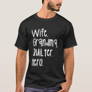 T-shirt Grand-mère quilteuse héroïne couturière de patchwo