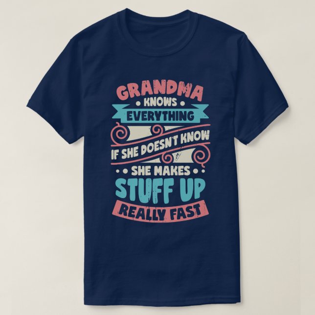 T-shirt Grand-mère sait tout  (Design devant)