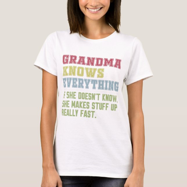 T-shirt Grand-mère sait tout (Devant)