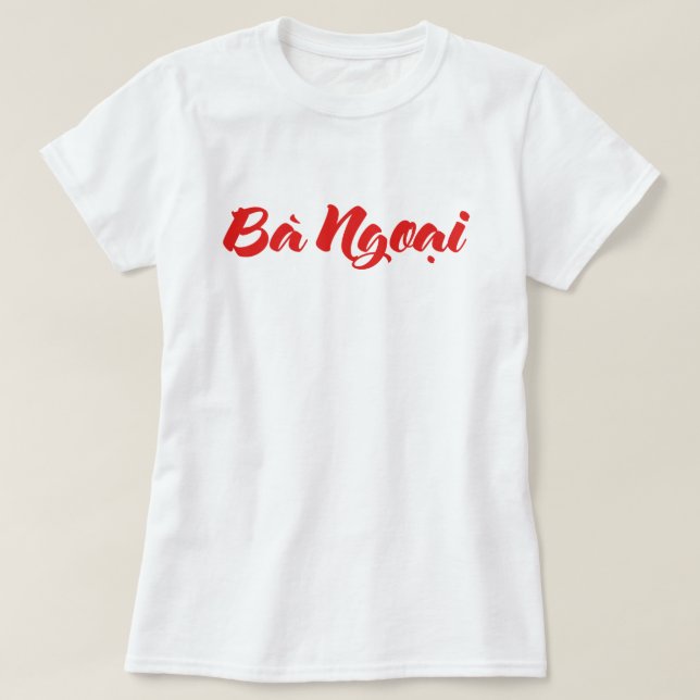 T-shirt Grand-mère vietnamienne (maternelle) - Bà Ngotchi (Design devant)