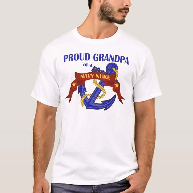 T-shirt Grand-papa d'une arme nucléaire de marine (Devant)