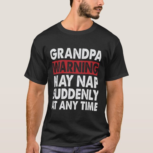 T-shirt Grand-père avertissement, peut siroter brusquement (Devant)