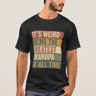T-shirt Grand-père Drôle Dire