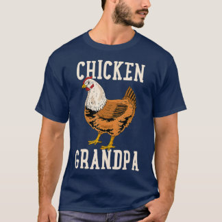 T-shirt Grand-père du poulet grand-père papy