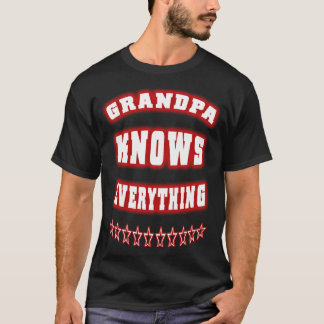 T-shirt Grand-père en colère, grand-père sait tout, grand-