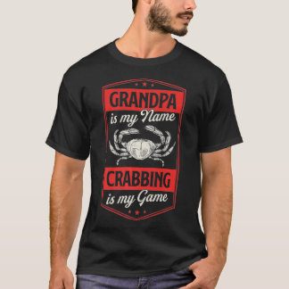 T-shirt Grand-Père Est Mon Nom Crabbing Est Mon Jeu Drôle 