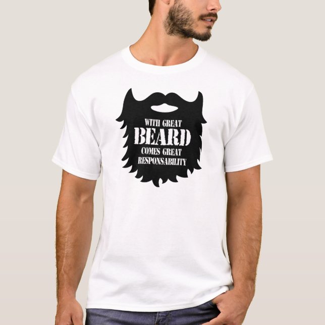T-shirt Grande barbe - grande responsabilité (Devant)