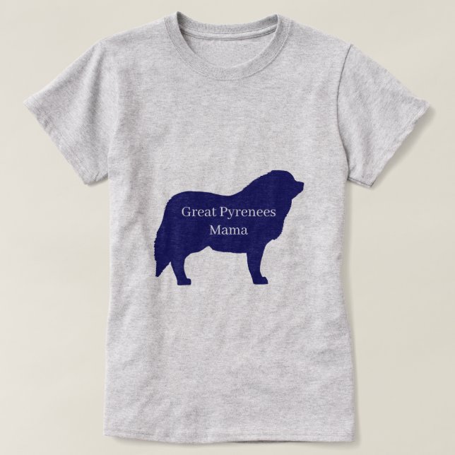 T-Shirt Grande Pyrenees Maman (Design devant)