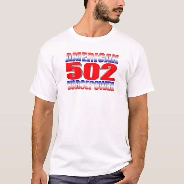 T-shirt Grande voiture de muscle de bloc de Chevy 502 (Devant)