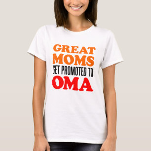 T-shirt Grandes mamans promues à Oma