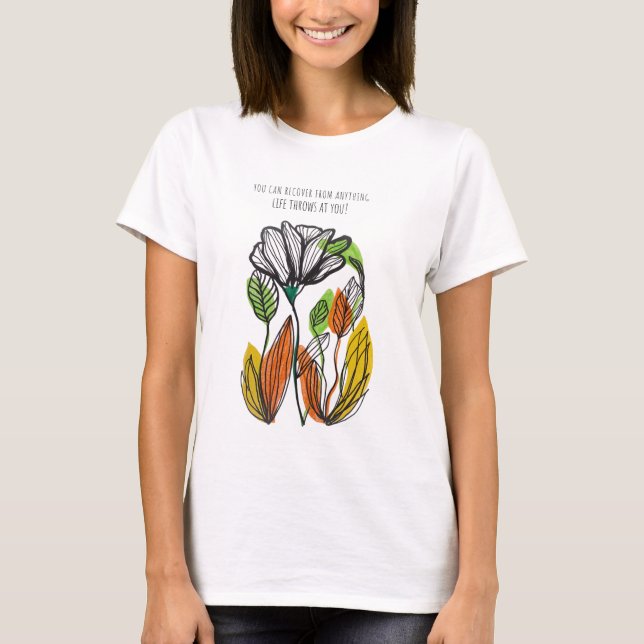 T-shirt "Grandir à travers ce que vous traversez" (Devant)