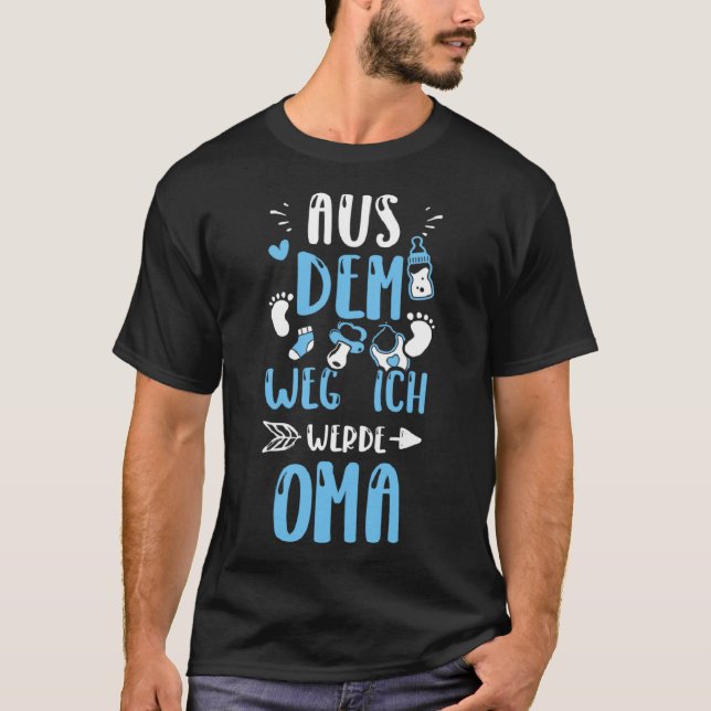 T-shirt Grandma Aus Dem Weg Ich Werde Oma Baby Boy Dit : (Devant)