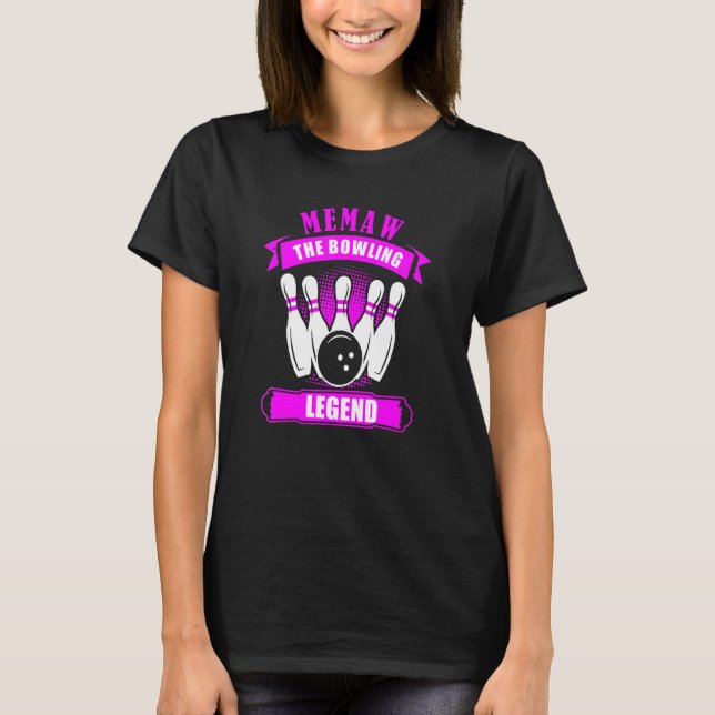 T-shirt Grandma Bowlers Ten Pin MEMAW Legend Bowling (Devant)