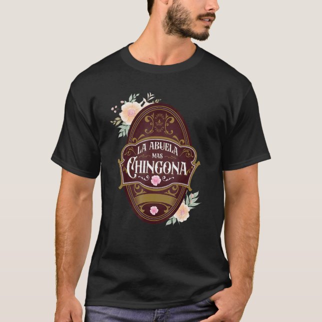 T-shirt Grandma espagnole Latin Mexicaine La Abuela Mas Ch (Devant)
