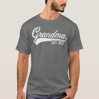 T-shirt Grandma est 2023 pour nouvelle nana