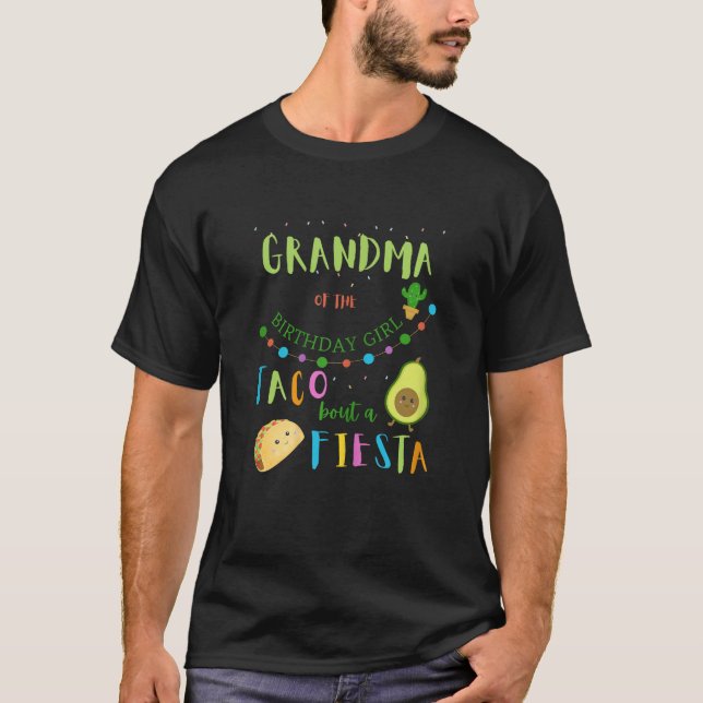 T-shirt Grandma Mexican Birthday Taco Bout A Fiesta Family (Devant)