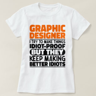 T-shirt Graphic Designer J'Essaie De Rendre Les Choses Dit