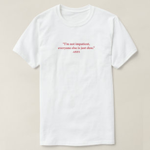 T-shirt graphique Aries Mood   "Je ne suis pas imp