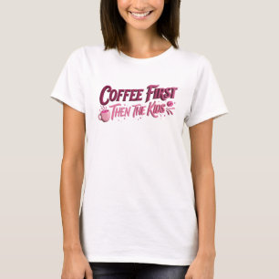 T-shirt graphique CLASSIQUE CAFÉ D'ABORD PUIS LES