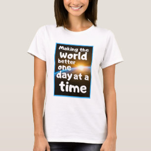 T-shirt Graphique de mode féminin RENDRE LE MONDE MEILLEUR