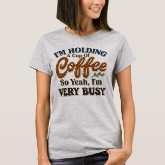 T-shirt graphique drôle sur le café pour femmes