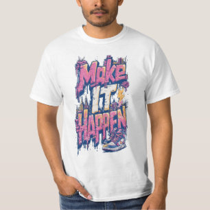 T-shirt graphique inspirant pour homme Make It Hap