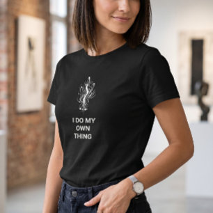 T-shirt graphique « Je fais ma propre chose » pour