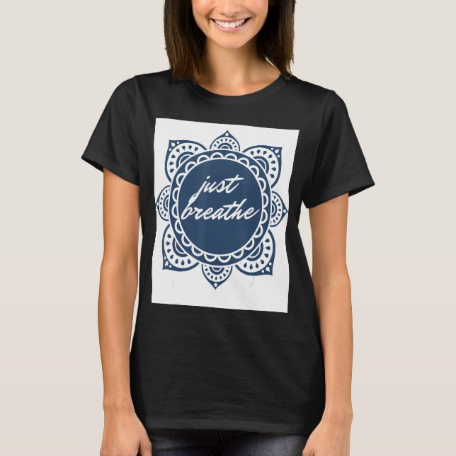 T-shirt Graphique Respirer Simplement (Devant)