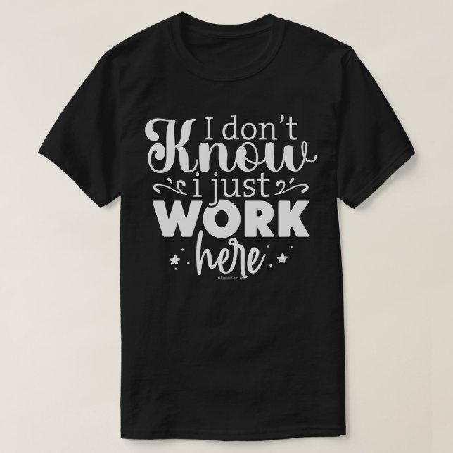 T-shirt graphique sarcastique - Je travaille juste (Design devant)