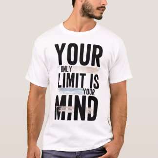 T-shirt graphique "Votre seule limite est votre es