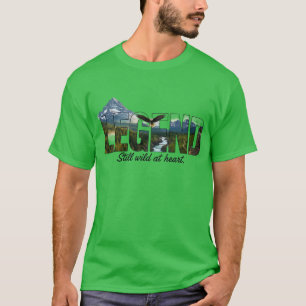 T-shirt Graphisme extérieur Légende toujours sauvage au cœ