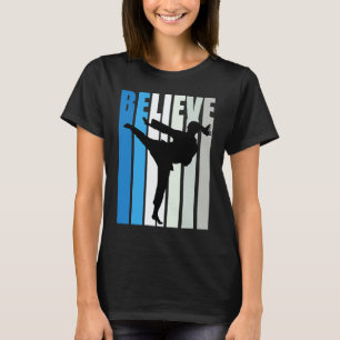 T-shirt Graphisme Rétro Motivation Karaté Croire Femmes Bl